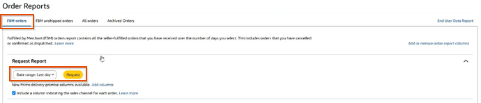 Order Reports page with the date range and the Request button on the FBM orders tab